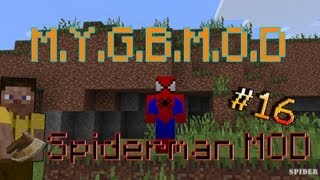 Minecraft spiderman modu | M.Y.G.B.M.O.D #16