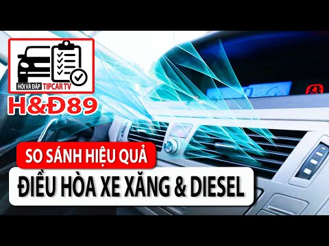 H&Đ90: Điều hòa xe máy dầu và máy xăng có gì khác biệt về hiệu suất? | TIPCAR TV