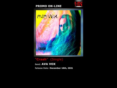 AVA VOX - Crash (Single 2021.12.16) #Goth #AltRock #PostPunk 