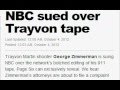 George Zimmerman is Suing NBC for doctoring the ...