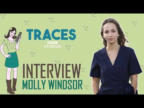 INTERVIEW Molly Windsor - TRACES