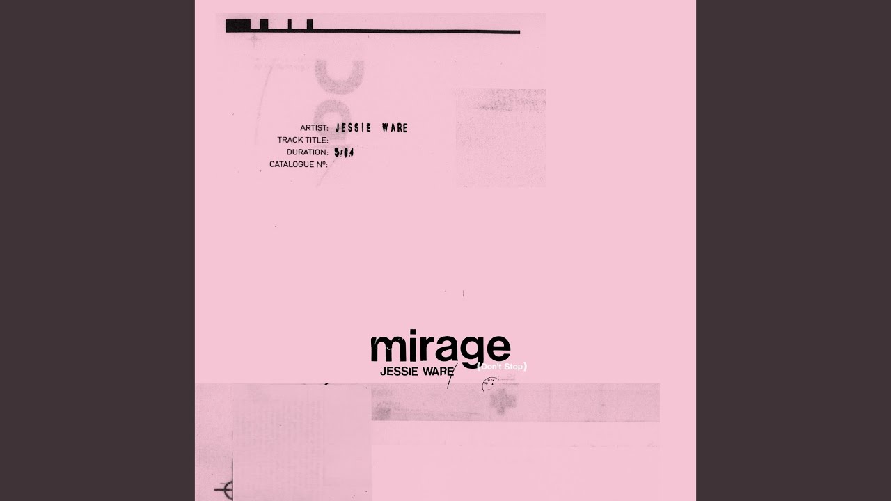 Mirage (Don’t Stop)