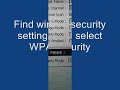 How to Secure a Wireless Network How to Secure a Wireless Network