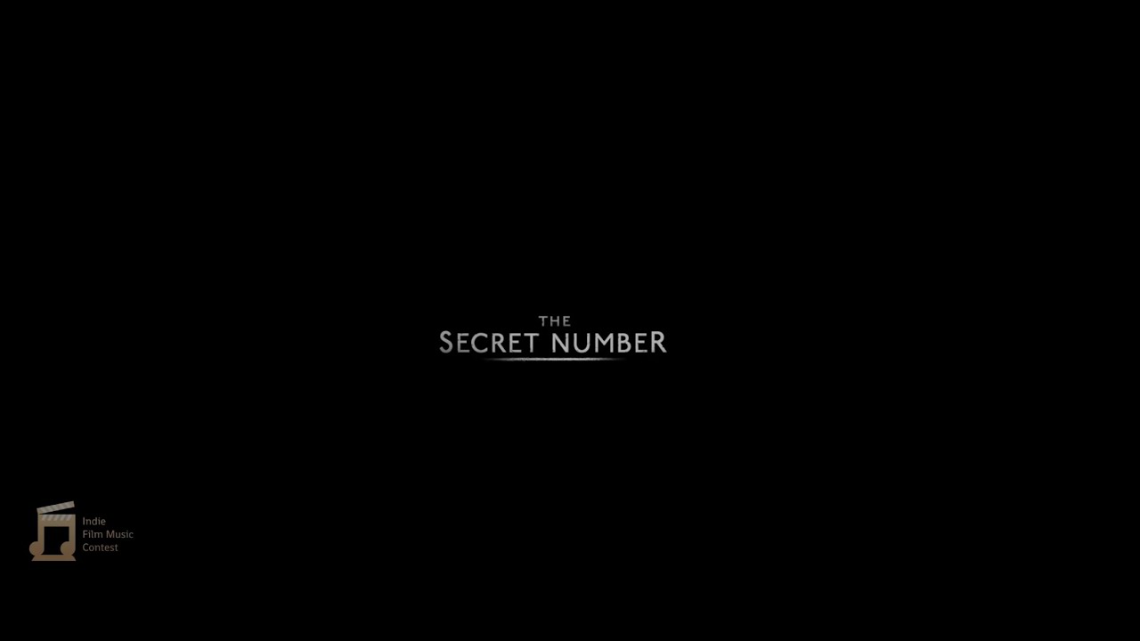 IndieFilmMusicContest - The Secret Number (Vincent Laplante)