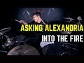 Asking Alexandria - Into The Fire (Drum Cover by Matt McGuire)
