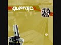 Quantic - Long Road Ahead
