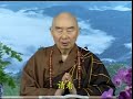 (1-2) Phát Bồ Ðề Tâm Hiện Như Lai Tướng - Pháp Sư Tịnh Không