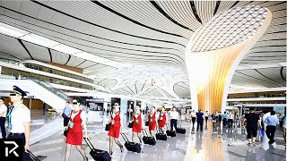 Inside China’s New $18 Billion Dollar Airport