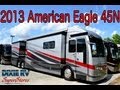2013 American Coach American Eagle 45N at ...