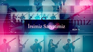 "İrsimiz sərvətimiz" (3-cü buraxılış)