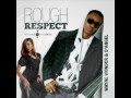 Wayne Wonder & D'angel Rough Respect Video and Lyrics
