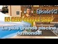 Le Ralf Coffee Shop - Episode 012 - La plus grande piscine au monde! The largest pool in the world! Le Ralf Coffee Shop - Episode 012 - La plus grande piscine au monde! The largest pool in the world!