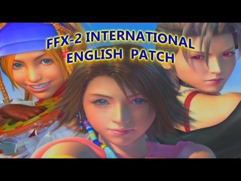 how to patch final fantasy x-2 international