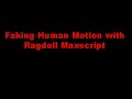 faking human motion with ragdoll maxscript-01