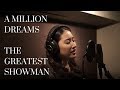 A Million Dreams - The Greatest Showman Cover By A
