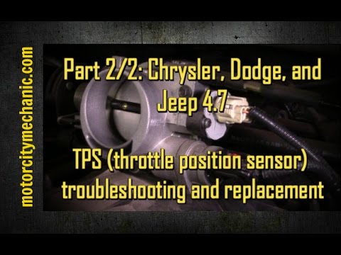 Part 2/2: Chrysler, Dodge, and Jeep 4.7 TPS sensor troubleshooting