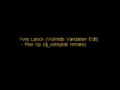 Yves Larock (Violinists Vandalism) - Rise Up (dj_volleyball)