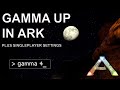 how to change gamma in ark