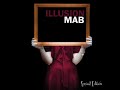 Click here to watch this video MAB - L'Illusione