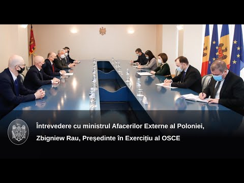 President Maia Sandu held talks with Polish Foreign Minister Zbigniew Rau, OSCE Chairman-in-Office