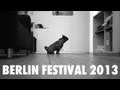 Berlin Festival Trailer 2013 - A Day At The Office