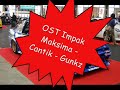 OST Impak Maksima - Cantik - Gunkz OST Impak Maksima - Cantik - Gunkz