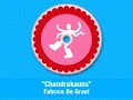 \"Chandrakauns\" - Fabrice De Graef