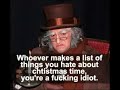 the top ten things i hate about christmas time