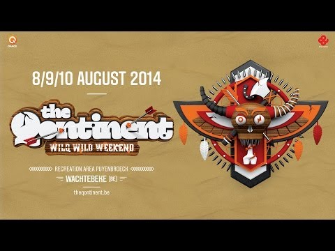 The Qontinent - Wild Wild Weekend (Official 2014 Trailer)