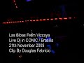 LAS BIBAS FROM VIZCAYA Dj Live at Conic/Brasília