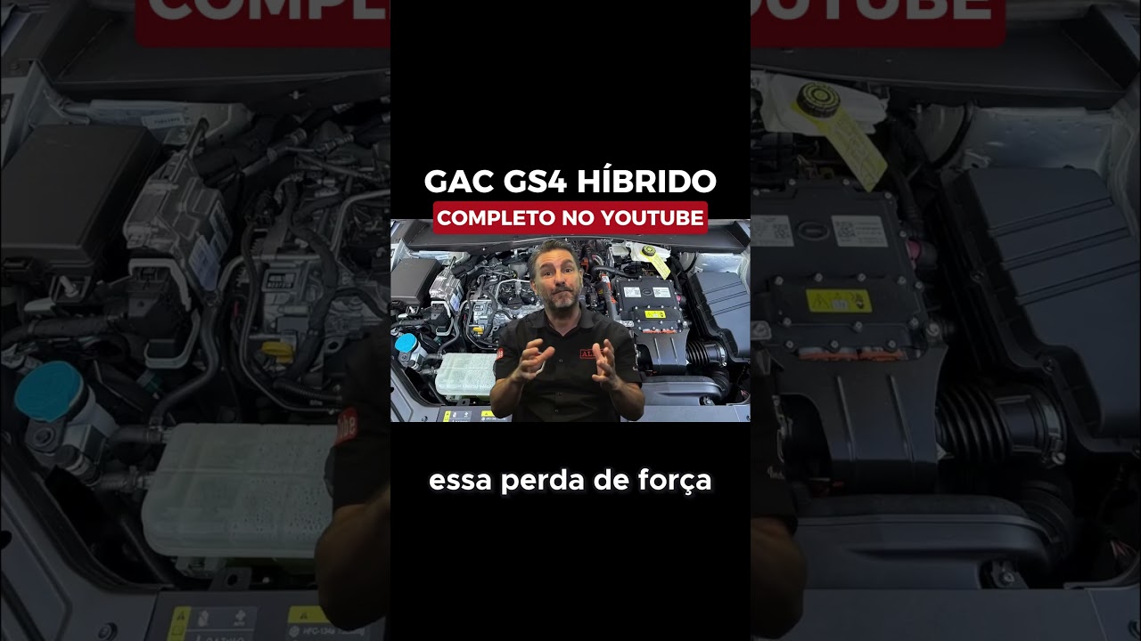 GAC GS4 HÍRBIDO O SEGREDO DO MOTOR