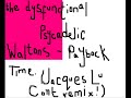 The Dysfunctional Psycadelic Waltons (Jacques Lu Cont remix)