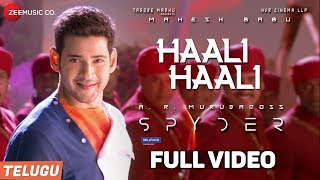 Haali Haali(Telugu) -Full Video -Spyder Mahesh Bab