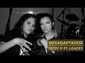 'Desadaptados'