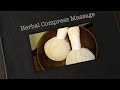 Herbal Compress Massage