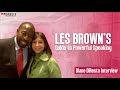 les-brown-speakers-boot-camp-interview