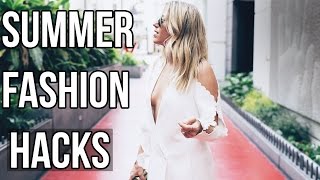 Summer Fashion Hacks