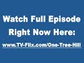 One Tree Hill Season 7 Episode 7 7x7