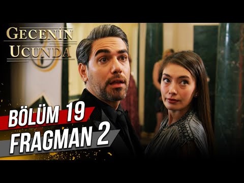 Gecenin Ucunda 19. Bölüm 2. Fragmanı                                                                                                                                                                                                                      