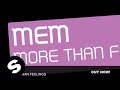 MEM - More Than Feelings (Original Mix)