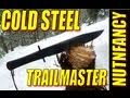 Cold Steel Trailmaster: Wilderness Perfection
