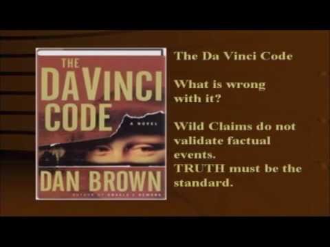 “THE DA VINCI CODE” BOOK & MOVIE IS FRAUDULENT FICTION VERSUS THE HISTORICALLY BIBLICAL JESUS