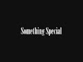 Something Special