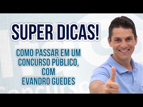 Super dicas: Como passar em um concurso público, com Evandro Guedes - AlfaCon