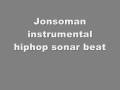 videos de Jonsoman instrumental hiphop sonar beat.wmv