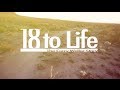 18 to Life - The Corry Weller Story