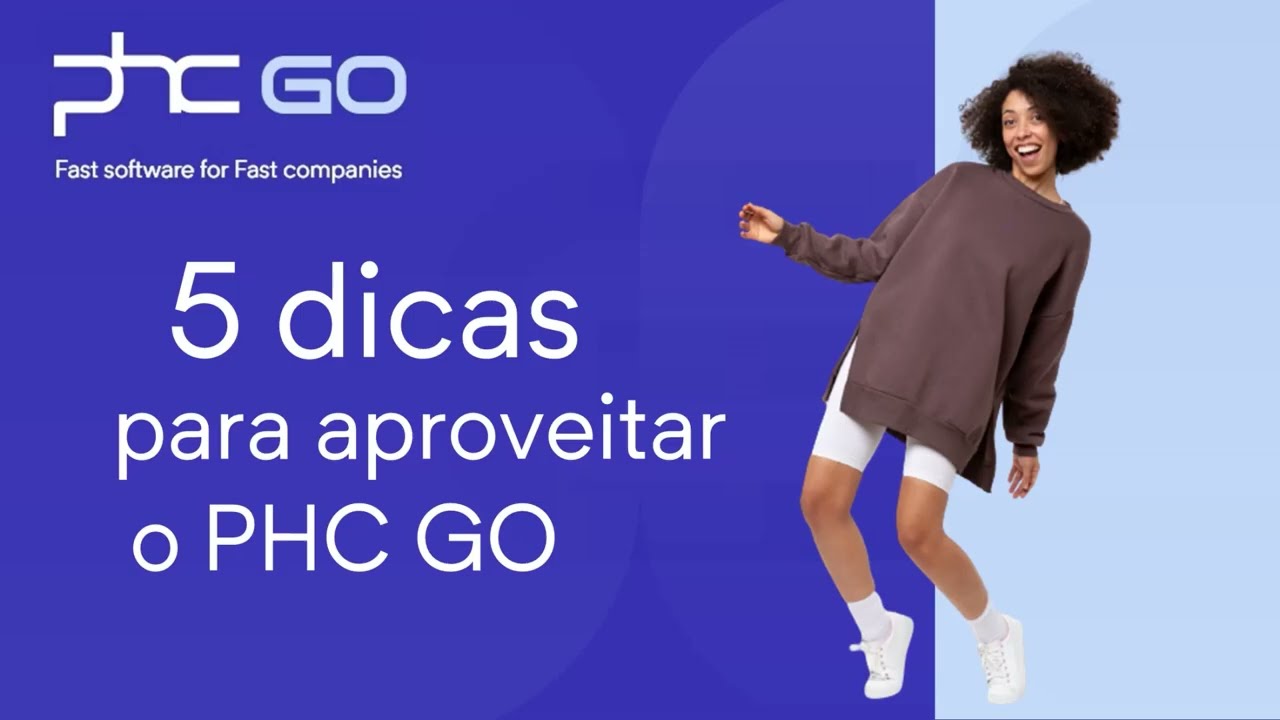 Conheça 5 dicas rápidas para começar a usar o seu PHC GO, de forma simples, e sem preocupações!