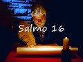 Salmo 16