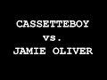 Cassetteboy vs. Jamie Oliver