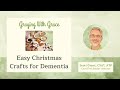 Easy Christmas Craft Ideas For Seniors With Dementia